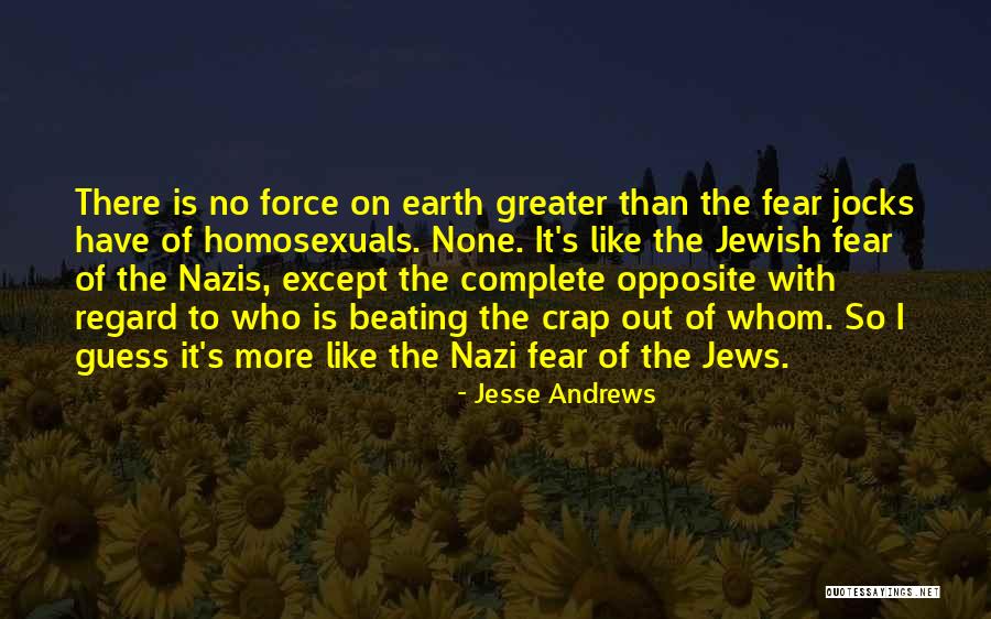 Jesse Andrews Quotes 582298