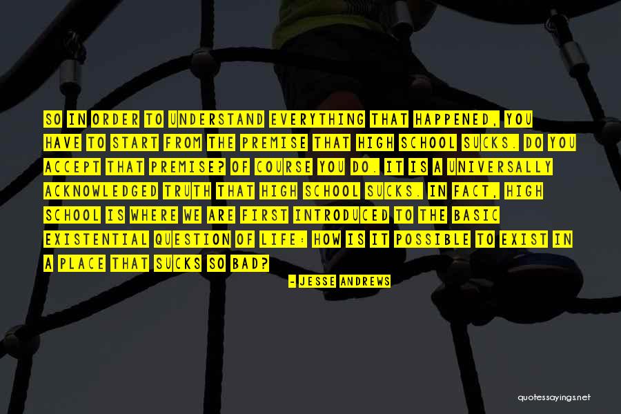 Jesse Andrews Quotes 764788 Jesse Andrews Quotes 764788
