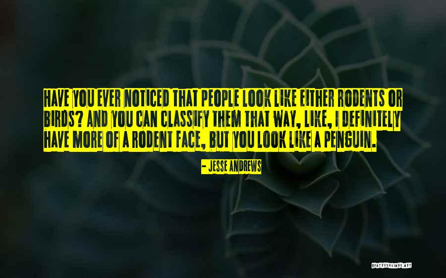 Jesse Andrews Quotes 987832 Jesse Andrews Quotes 987832