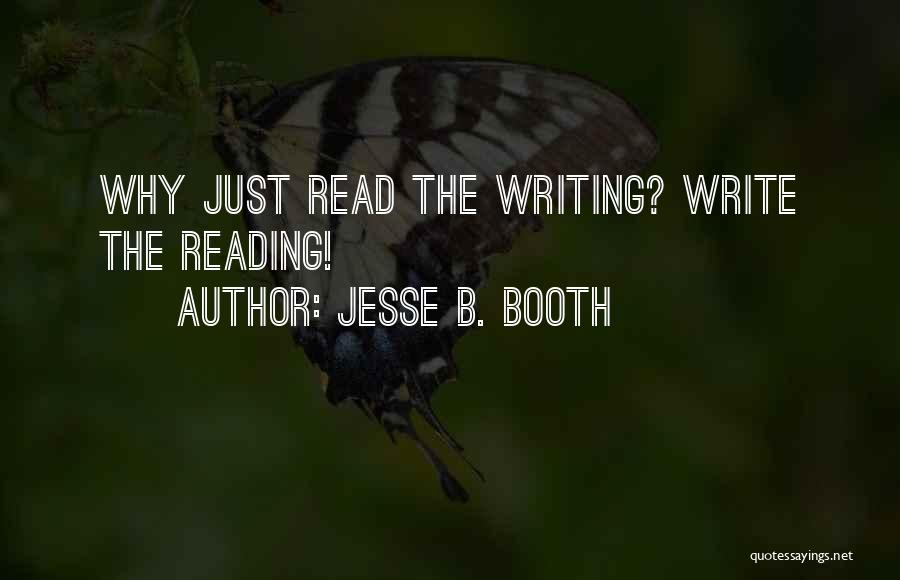 Jesse B. Booth Quotes 1704608