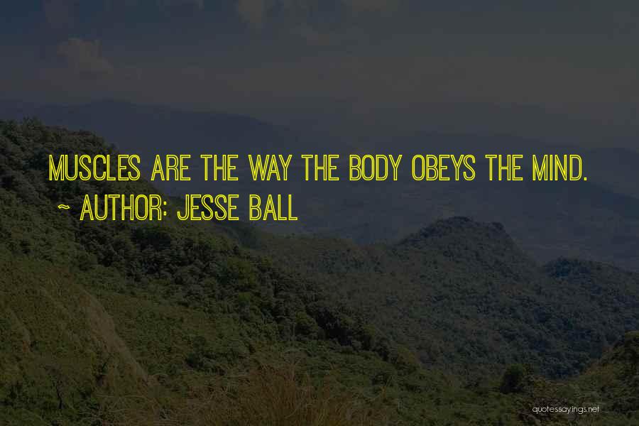 Jesse Ball Quotes 1342648