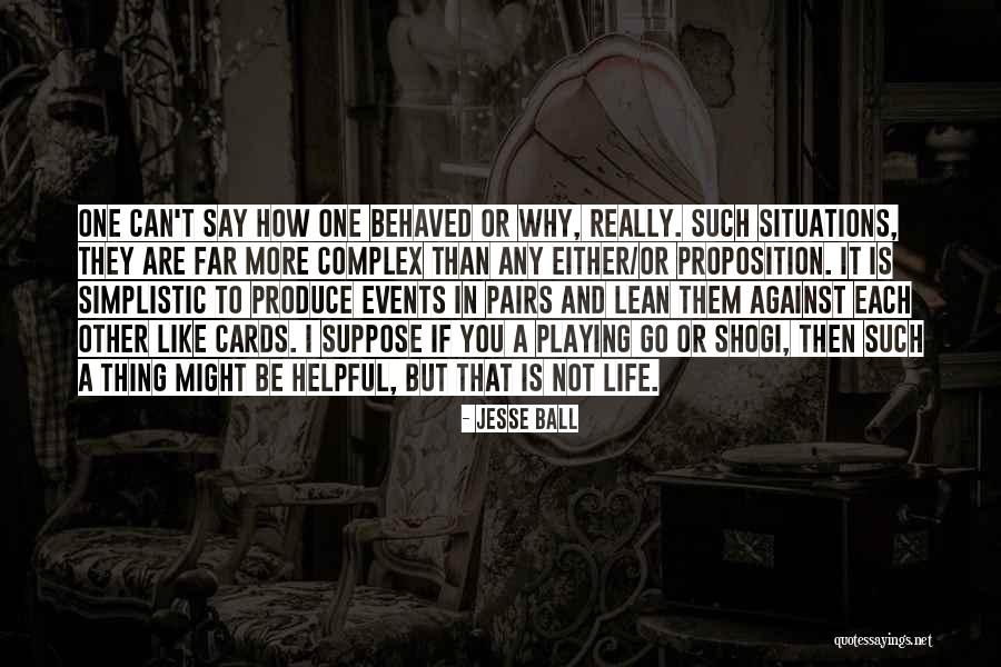 Jesse Ball Quotes 183659 Jesse Ball Quotes 183659