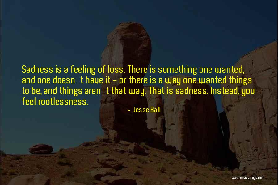 Jesse Ball Quotes 1897800