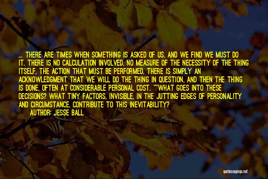 Jesse Ball Quotes 1971506