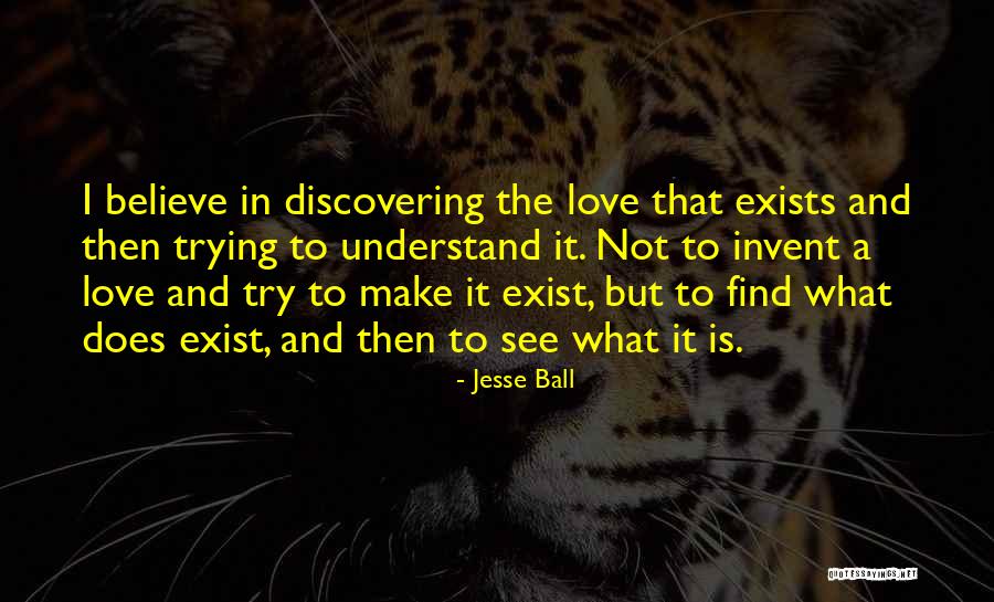 Jesse Ball Quotes 2262298