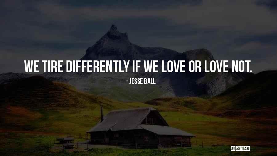 Jesse Ball Quotes 384435