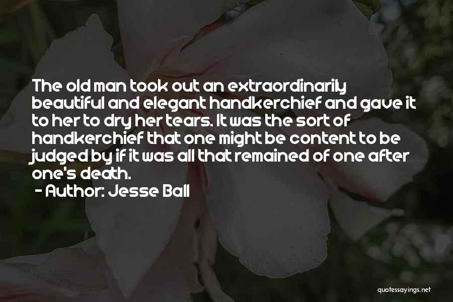 Jesse Ball Quotes 643979