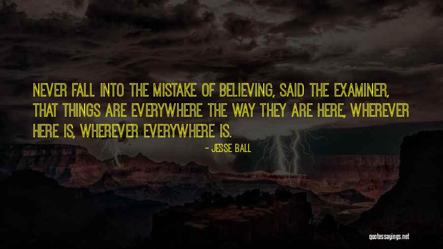 Jesse Ball Quotes 824254 Jesse Ball Quotes 824254