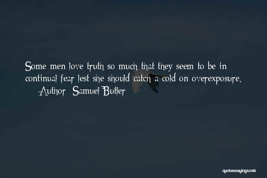 Jesse Barnett Quotes By Samuel Butler