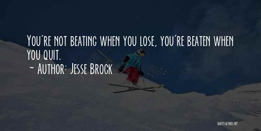 Jesse Brock Quotes 523208