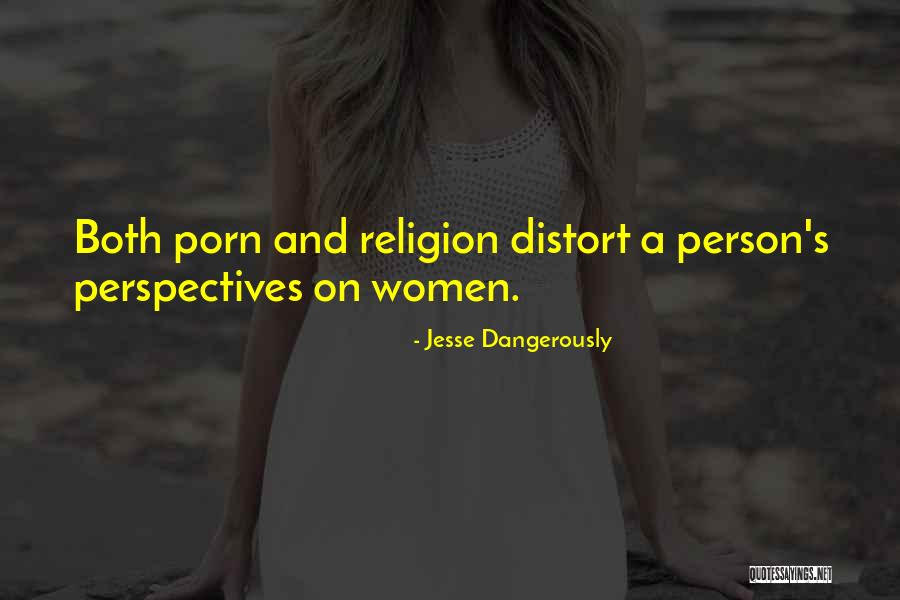 Jesse Dangerously Quotes 86730 Jesse Dangerously Quotes 86730