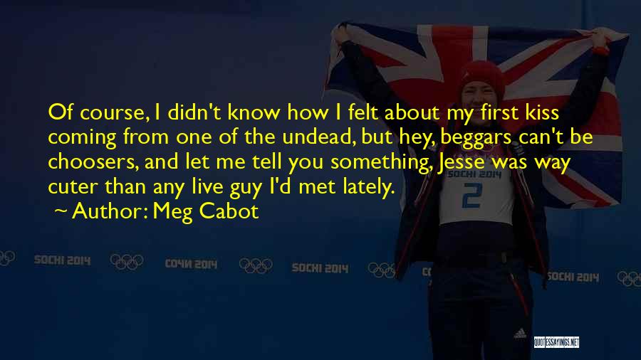 Jesse De Silva Quotes By Meg Cabot