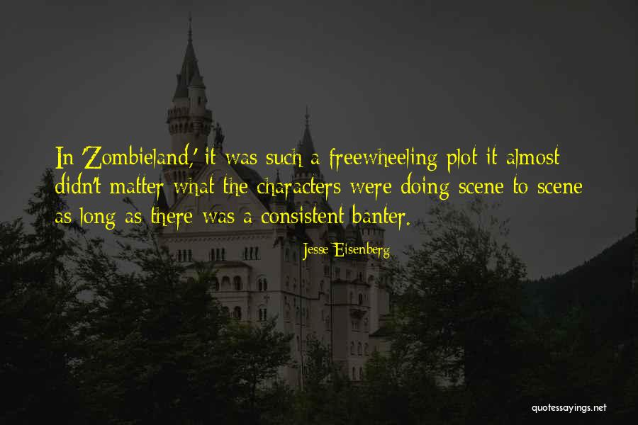 Jesse Eisenberg Quotes 1085348 Jesse Eisenberg Quotes 1085348