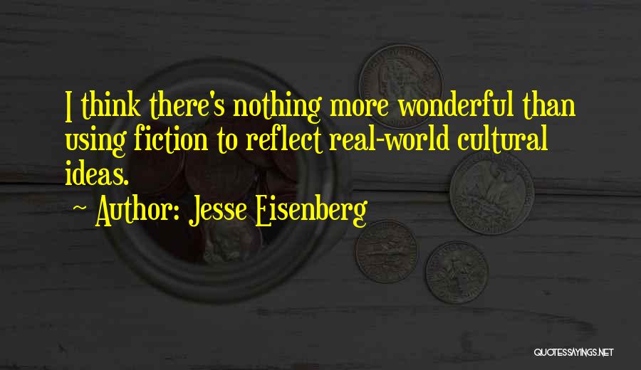 Jesse Eisenberg Quotes 1120868