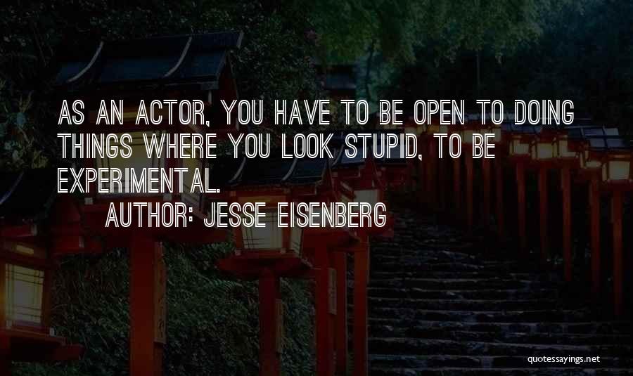 Jesse Eisenberg Quotes 1463275