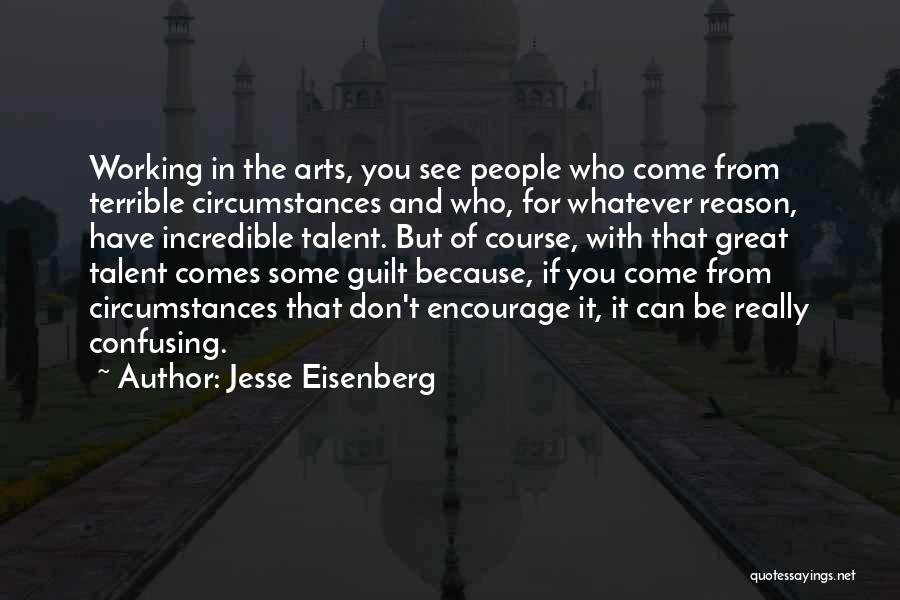 Jesse Eisenberg Quotes 1552675
