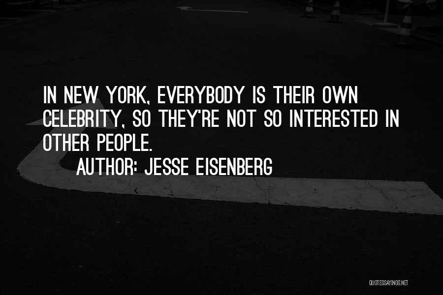 Jesse Eisenberg Quotes 1747979