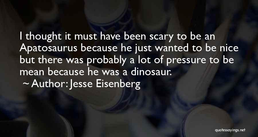 Jesse Eisenberg Quotes 1832829