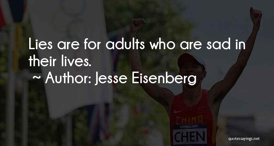 Jesse Eisenberg Quotes 1918501