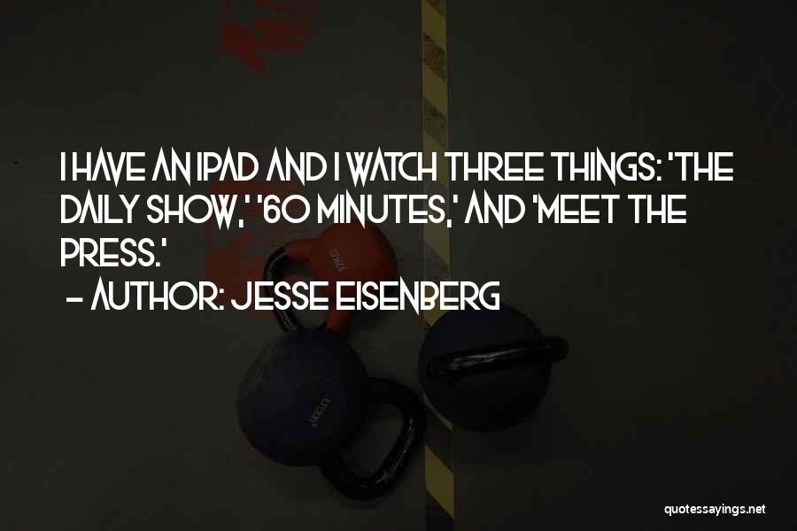 Jesse Eisenberg Quotes 302433