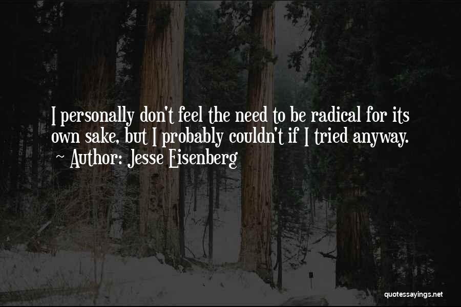 Jesse Eisenberg Quotes 461067