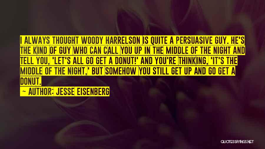 Jesse Eisenberg Quotes 862160