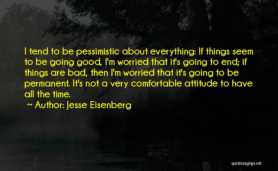 Jesse Eisenberg Quotes 913206