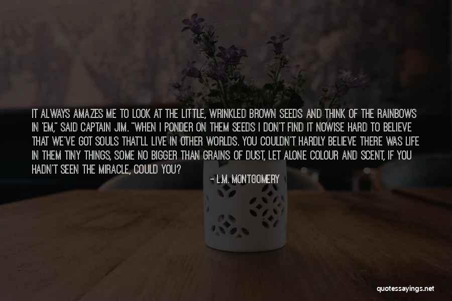 Jesse Gary Soto Quotes By L.M. Montgomery Jesse Gary Soto Quotes By L.M. Montgomery