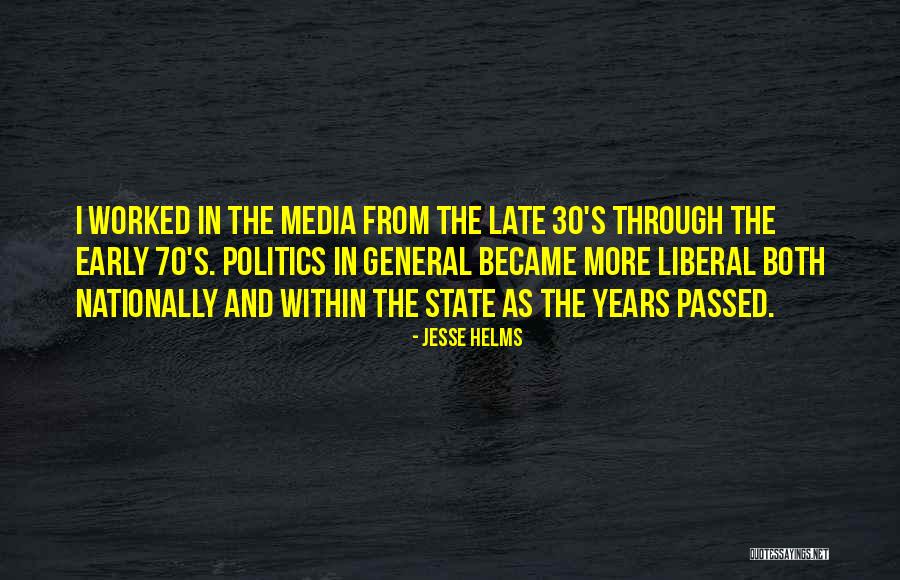 Jesse Helms Quotes 1389330 Jesse Helms Quotes 1389330