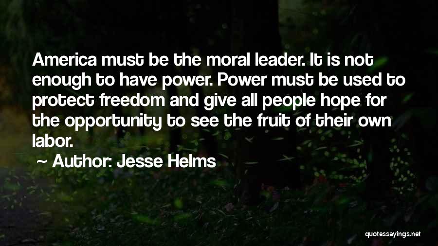 Jesse Helms Quotes 1639367