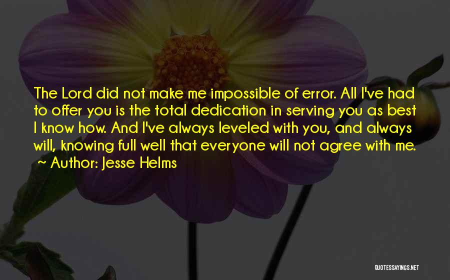 Jesse Helms Quotes 545570