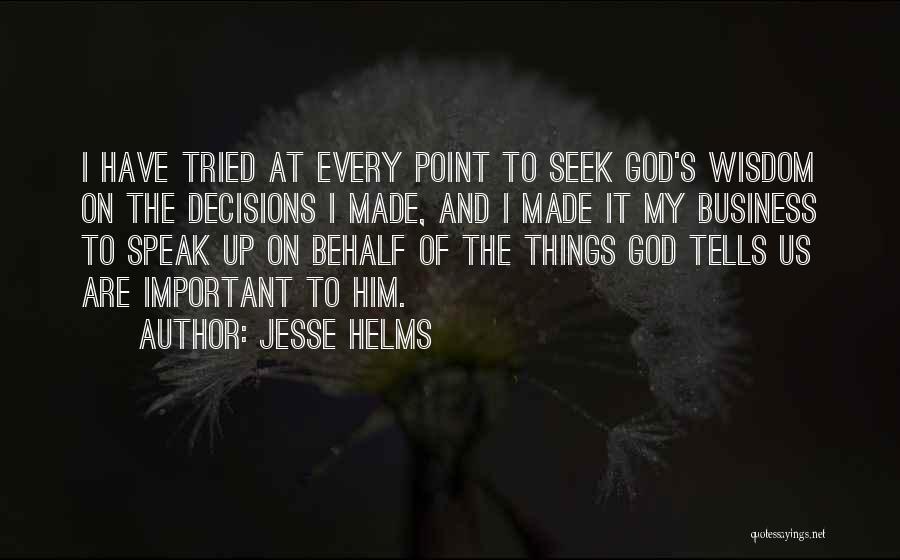 Jesse Helms Quotes 630559