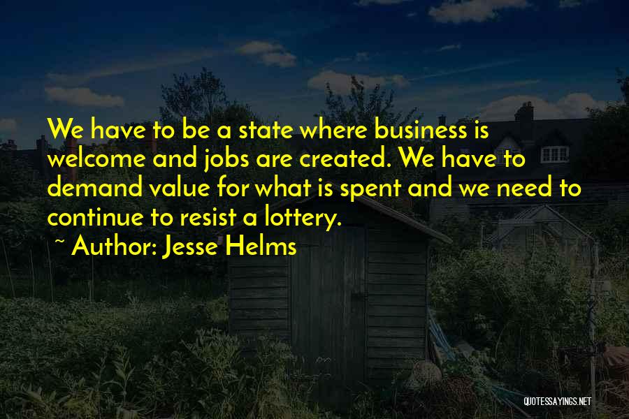 Jesse Helms Quotes 645148