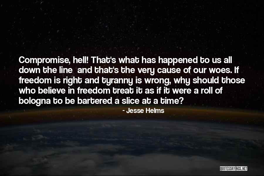 Jesse Helms Quotes 826541