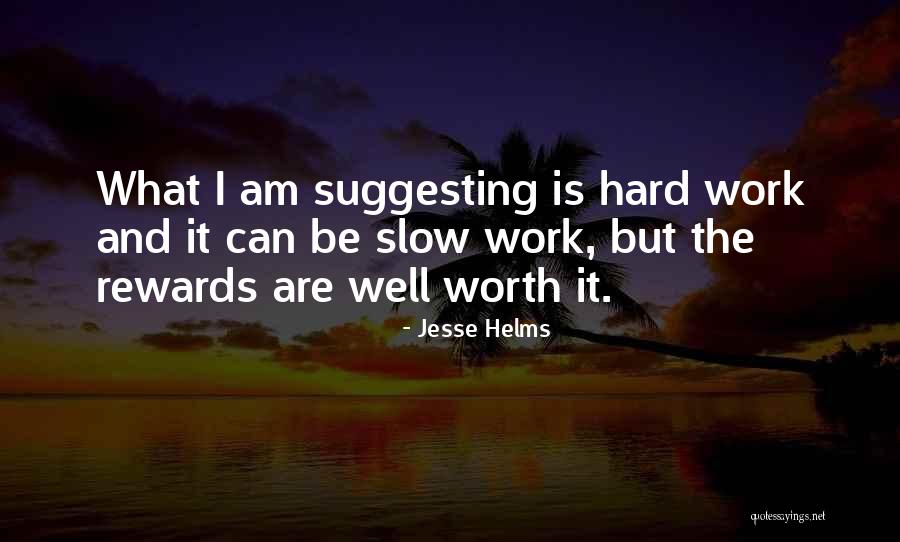 Jesse Helms Quotes 953063