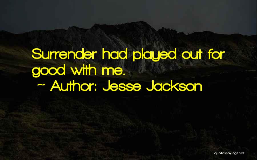 Jesse Jackson Quotes 2194637