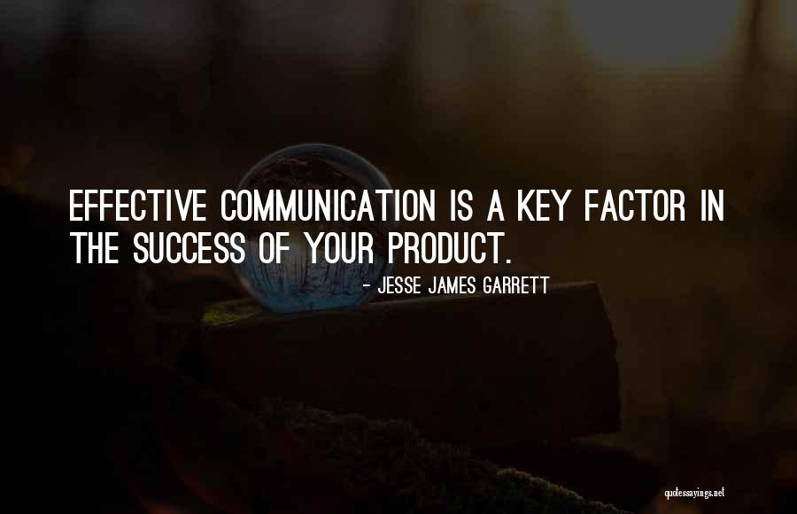 Jesse James Garrett Quotes 1884408 Jesse James Garrett Quotes 1884408