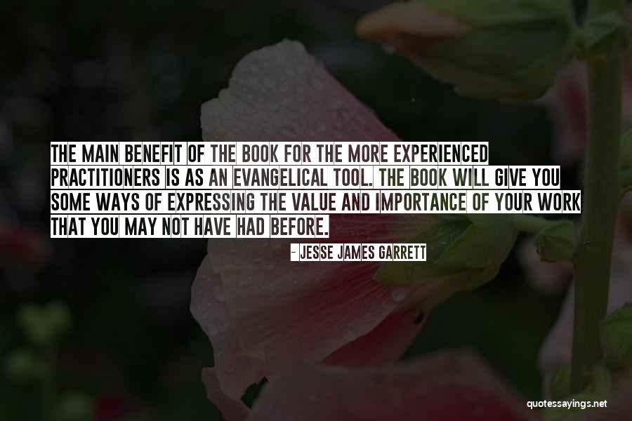 Jesse James Garrett Quotes 2219434 Jesse James Garrett Quotes 2219434