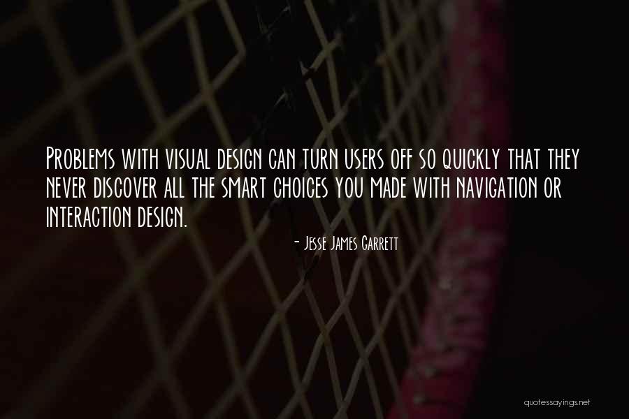 Jesse James Garrett Quotes 809420 Jesse James Garrett Quotes 809420
