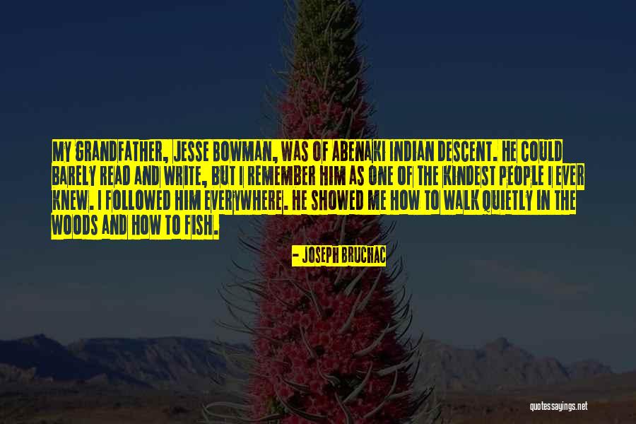 Jesse Joseph Quotes By Joseph Bruchac Jesse Joseph Quotes By Joseph Bruchac