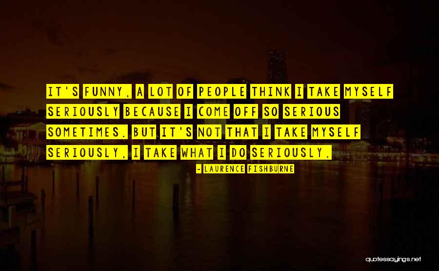 Jesse Joseph Quotes By Laurence Fishburne Jesse Joseph Quotes By Laurence Fishburne
