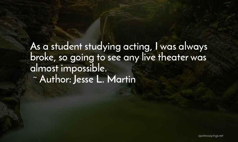 Jesse L. Martin Quotes 1013487