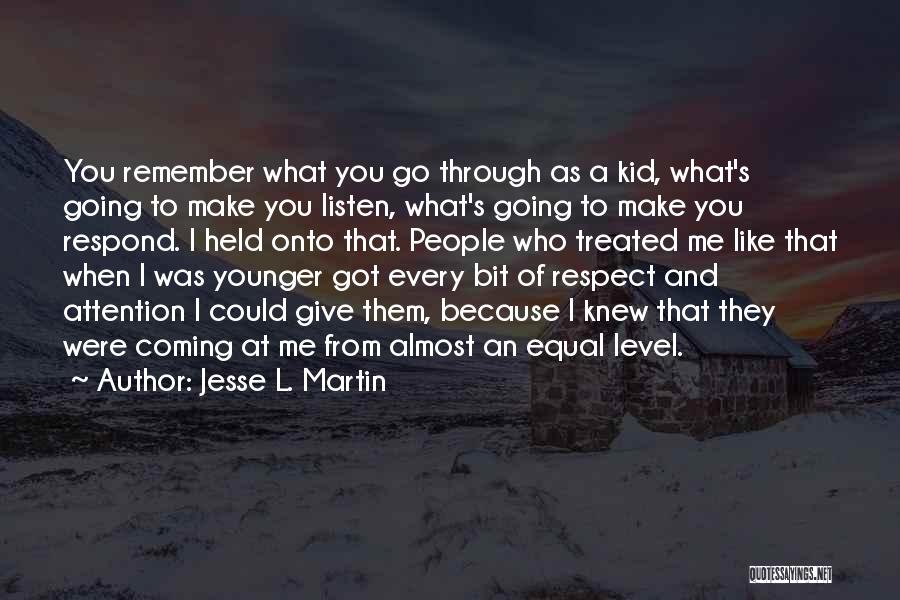 Jesse L. Martin Quotes 1565053