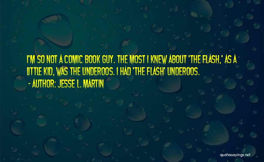 Jesse L. Martin Quotes 1699310