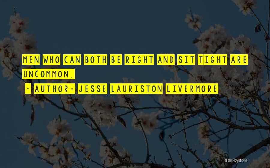 Jesse Lauriston Livermore Quotes 1191949