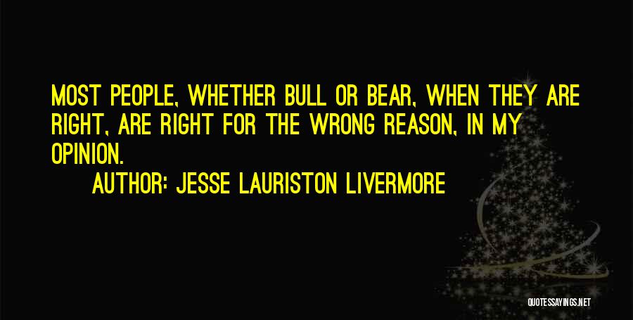 Jesse Lauriston Livermore Quotes 1199207