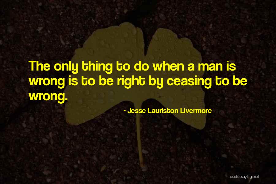 Jesse Lauriston Livermore Quotes 1319713