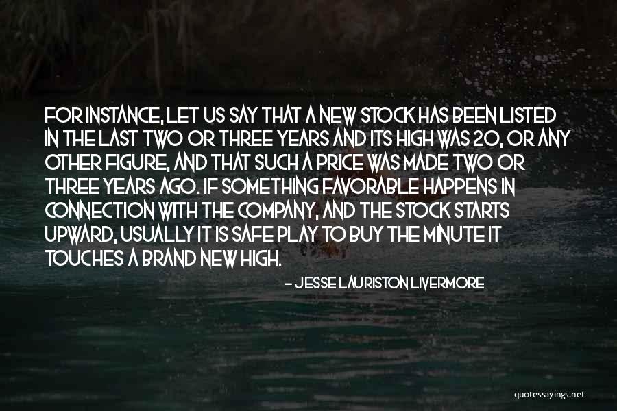 Jesse Lauriston Livermore Quotes 1572340 Jesse Lauriston Livermore Quotes 1572340