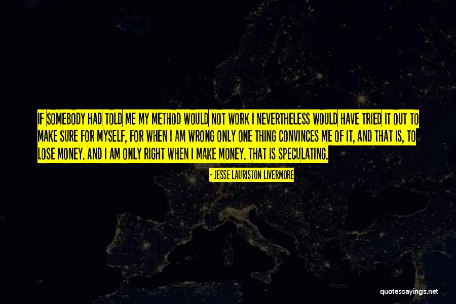 Jesse Lauriston Livermore Quotes 1954087 Jesse Lauriston Livermore Quotes 1954087