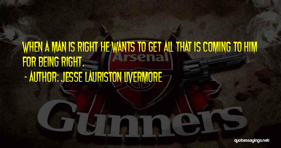 Jesse Lauriston Livermore Quotes 2116947